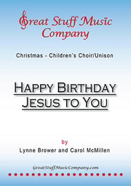 Happy Birthday Jesus to You Unison choral sheet music cover Thumbnail